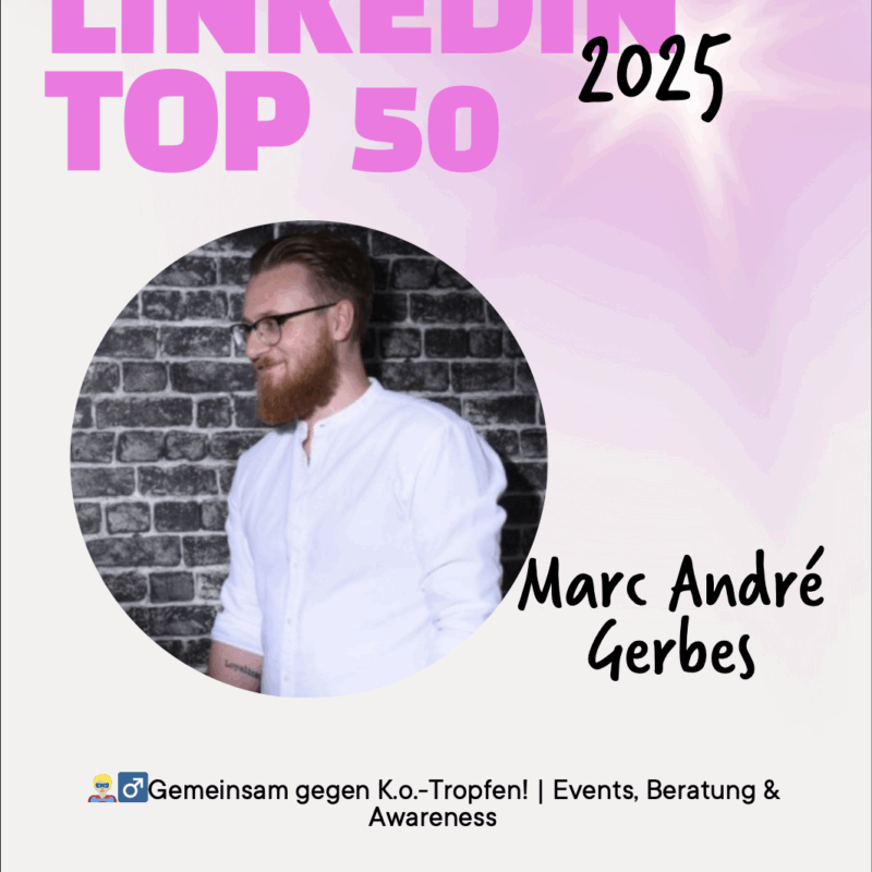 Marc André Gerbes wurde als LinkedIn Top 50 DACH Voice 2025 ausgezeichnet – aus über 7.000 Nominierungen. Ein Rückblick auf Inhalte, Reichweite und den gesellschaftlichen Auftrag dahinter.
